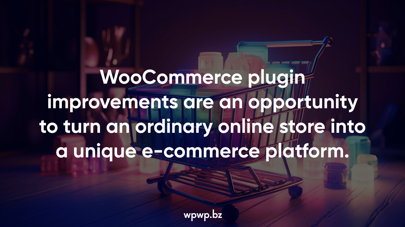 WooCommerce plugin improvements