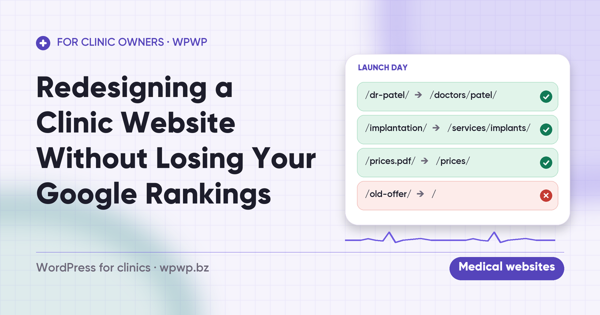 Redesigning a Clinic Website Without Losing Your Google Rankings